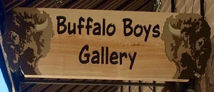 "Buffalo Boys Gallery" - Custom Sign